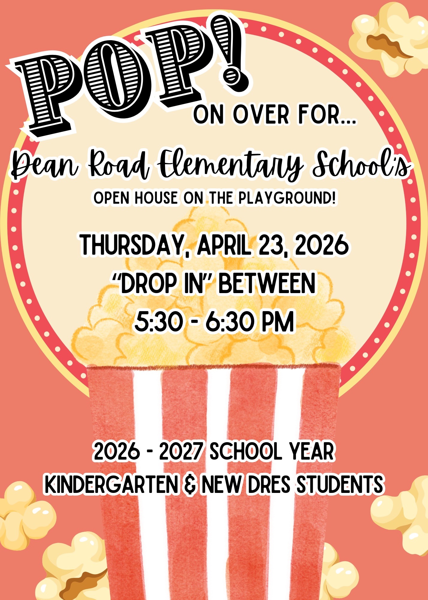 Open House for upcoming kindergarten students and new 1st and 2nd Grade Students for 2026-2027