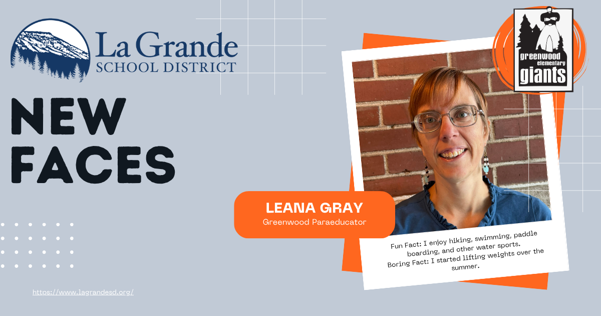 Welcome Leana Gray, paraeducator, to Greenwood Elementary School!