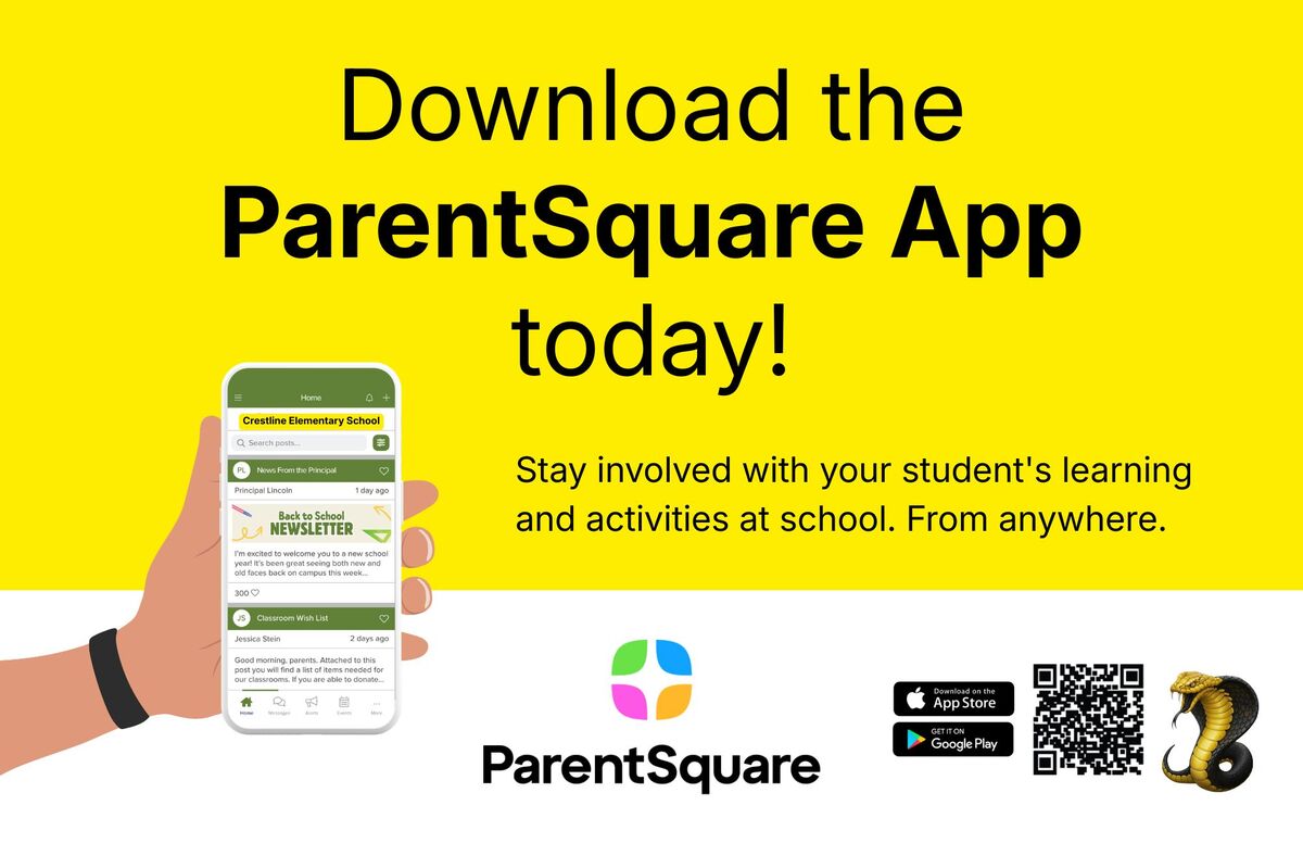 Download Parent Square to stay informed with all upcoming events and information at Crestline Elementary School!
