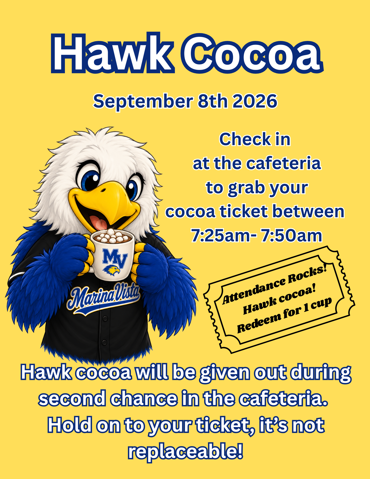 Hawk Cocoa Tuesday Sept. 8th 7:25-7:50!
