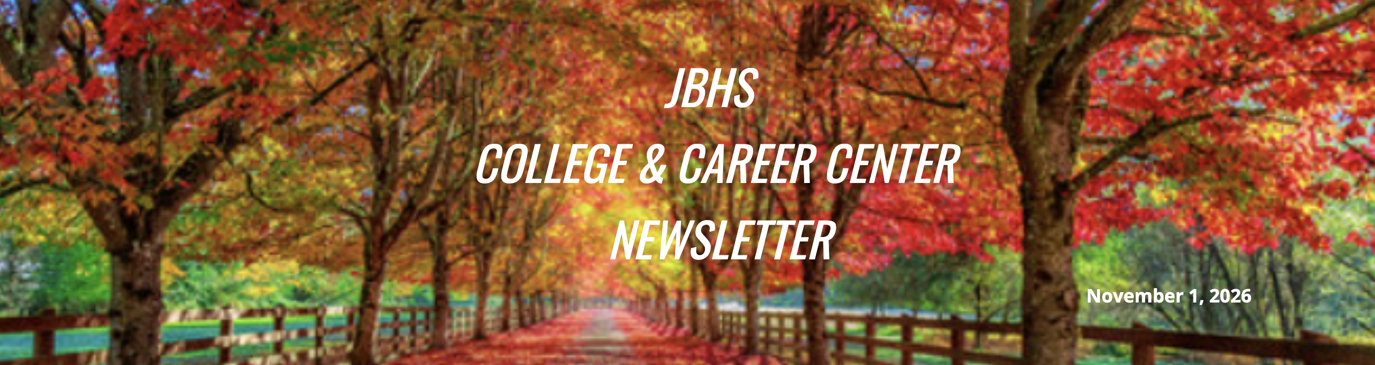 JBHS College & Career Newsletter - 11/1/26
