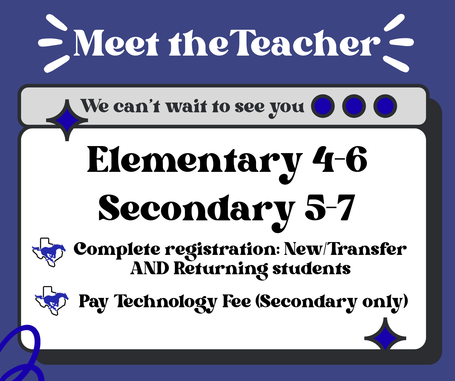 📣 TODAY IS MEET THE TEACHER! 🐎💙