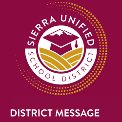  Community Alert: Power, Internet and Phone Outage Throughout Sierra Unified School District 