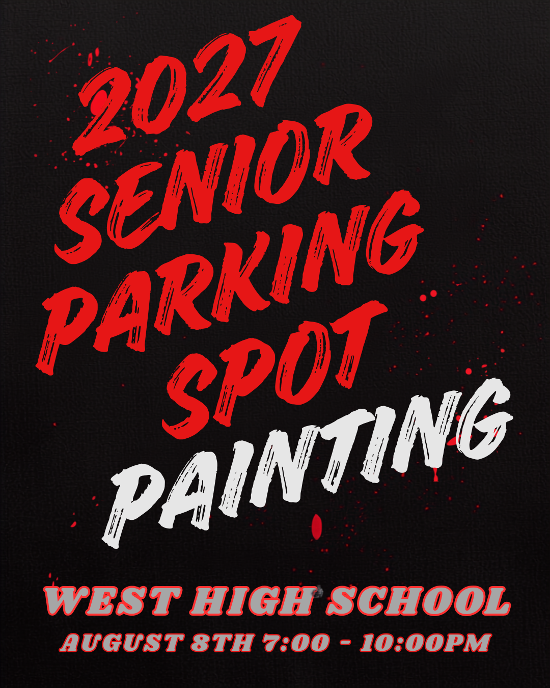 2027 Senior Parking Spot Painting Information! 