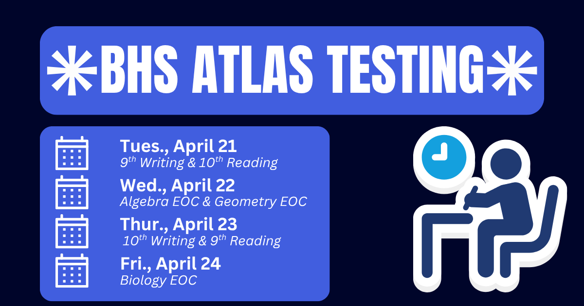 BHS ATLAS Testing Schedule