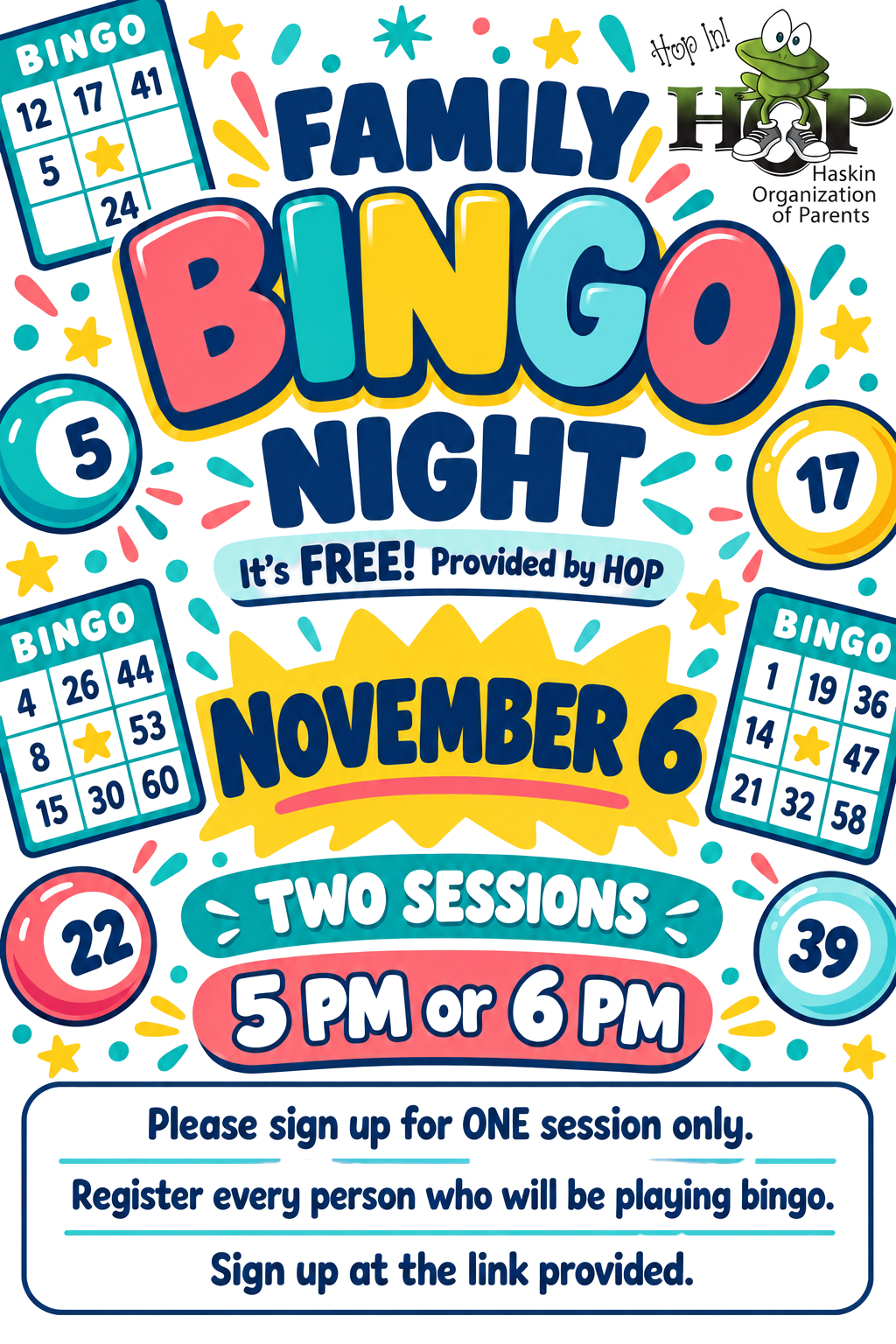 Family BINGO Night - -->  6:00 Sign-Up 