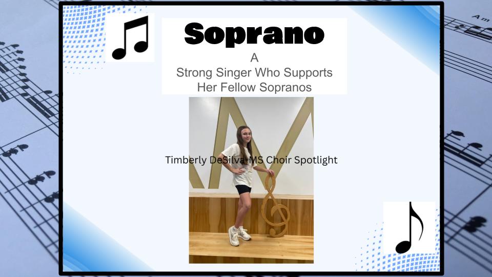 MS Choir Spotlight - Timberly DeSilva 