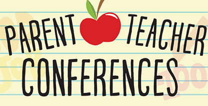 parent teacher conferences 26.27