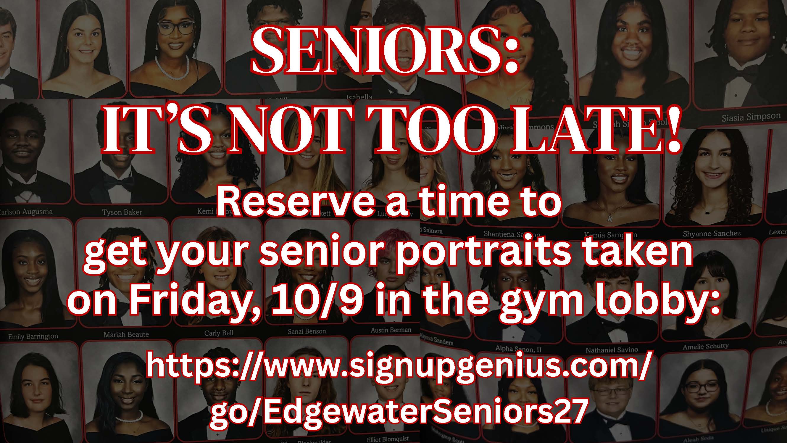 Senior Pictures - Friday 10/9 - Sign Up Today!