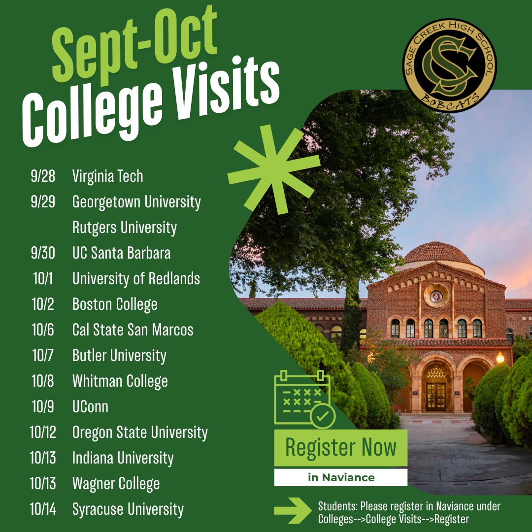 COLLEGE VISITS START SOON!! Check the Schedule and Register in Naviance!! Spots are limited - REGISTER TODAY!!