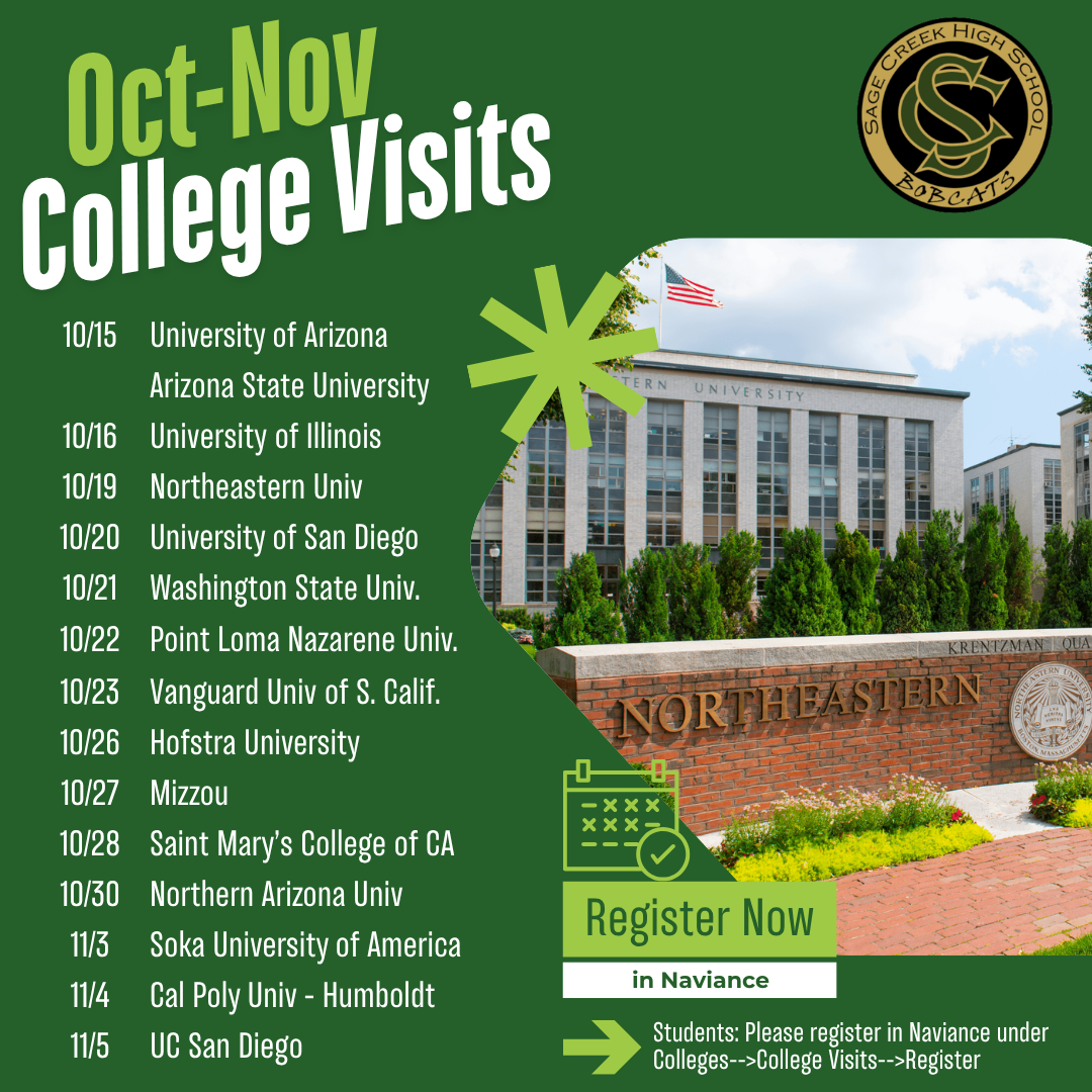 A green flyer announces October and November college visits for Sage Creek High School Bobcats, listing universities and dates next to a photo of Northeastern University.