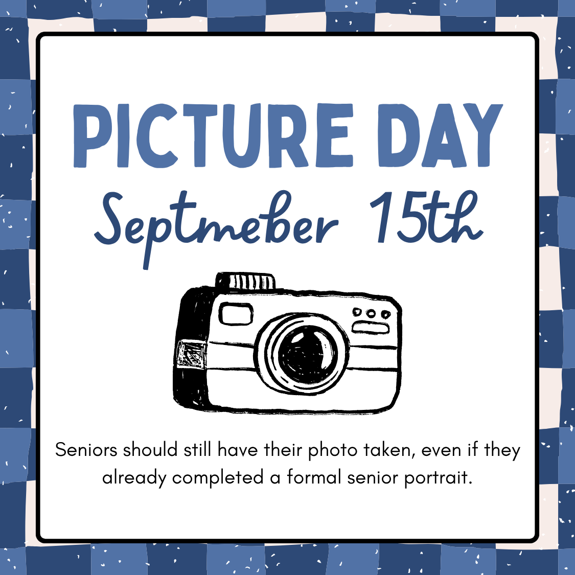 WHS Picture Day is Tomorrow — Tuesday, September 15