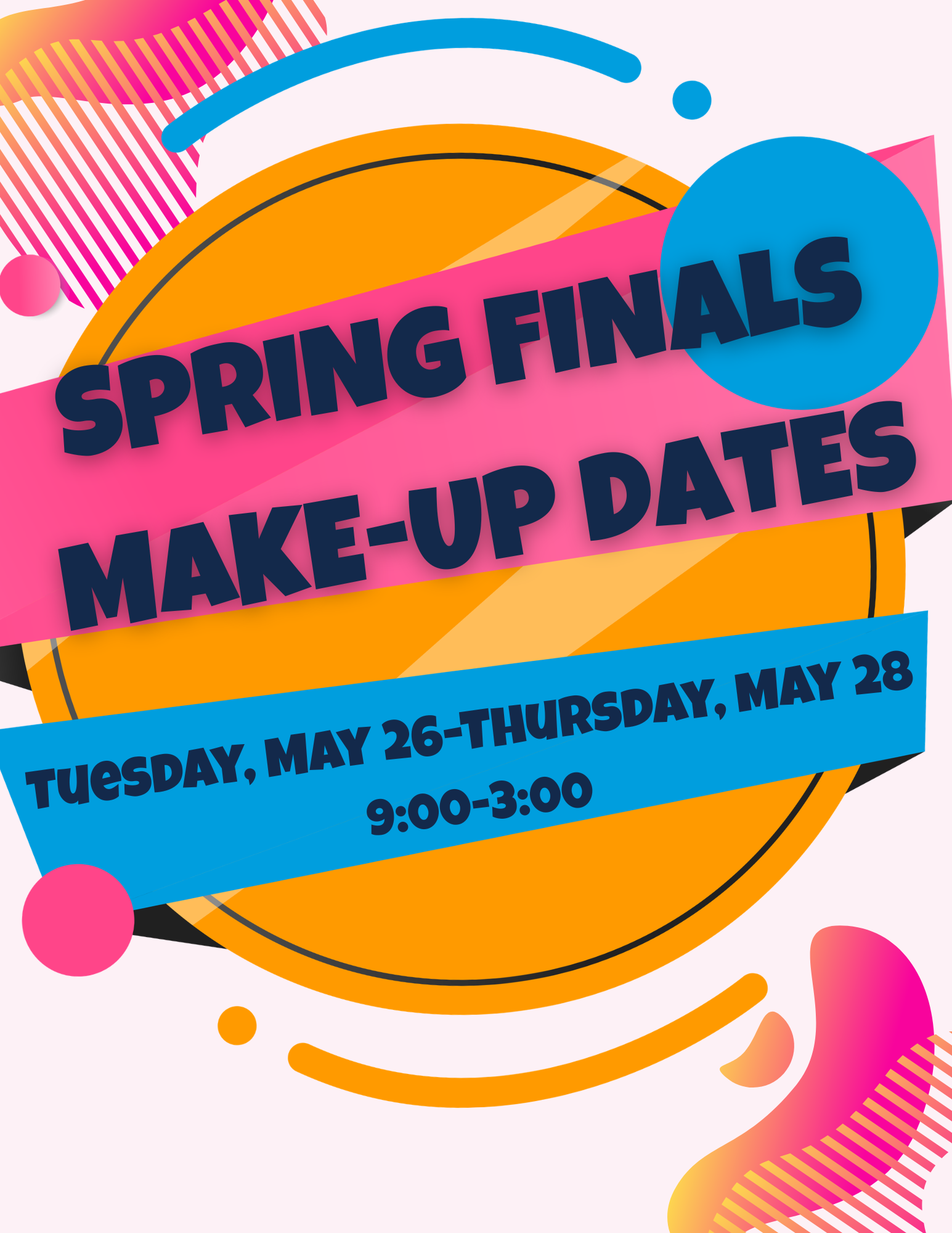Briscoe Spring Finals Make-up days!