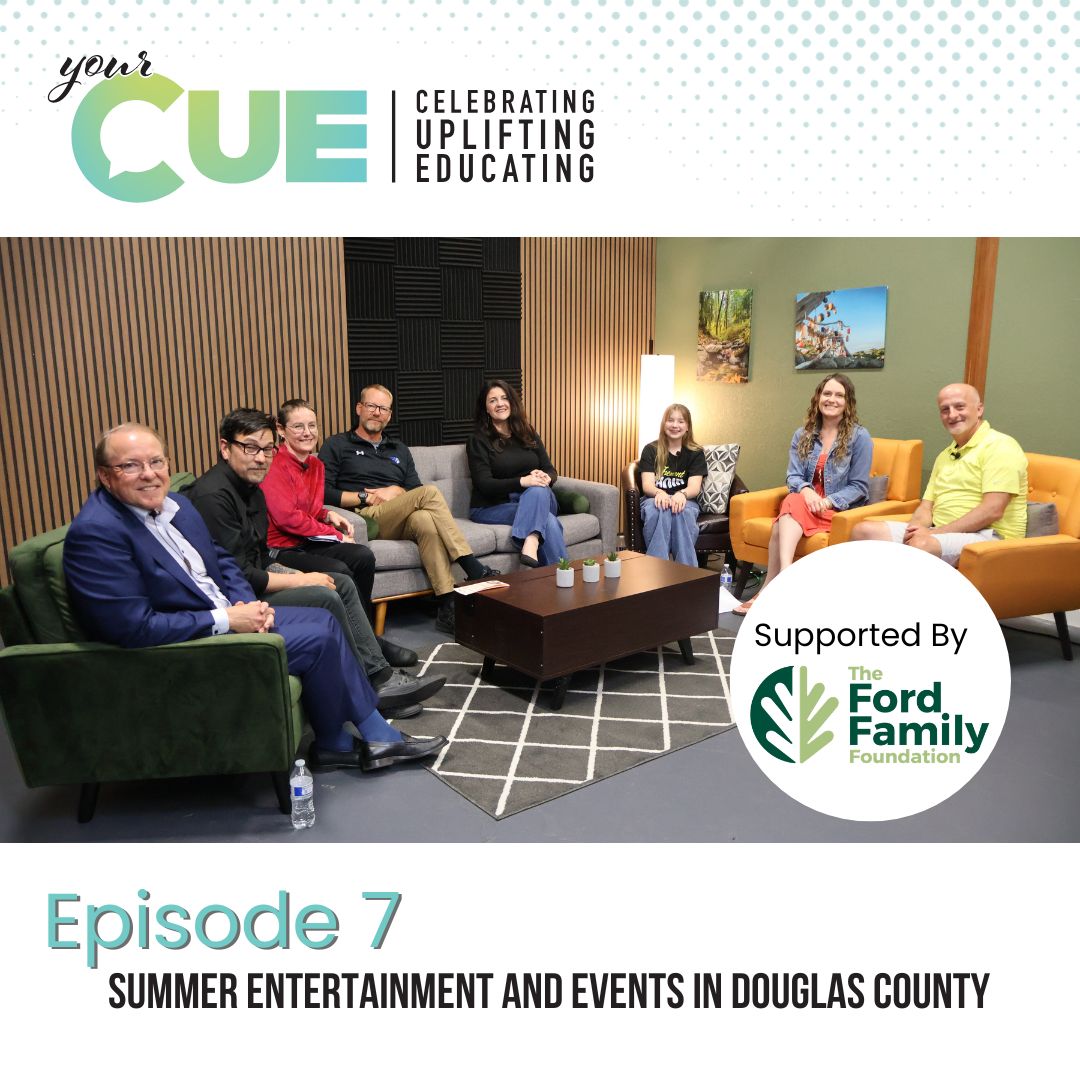 Watch this week's episode of Your CUE: Summer Entertainment and Events in Douglas County