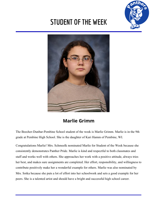 Student of the week Grades: 6-12 Week of: 10/5/26-10/9/26 Marlie Grimm 