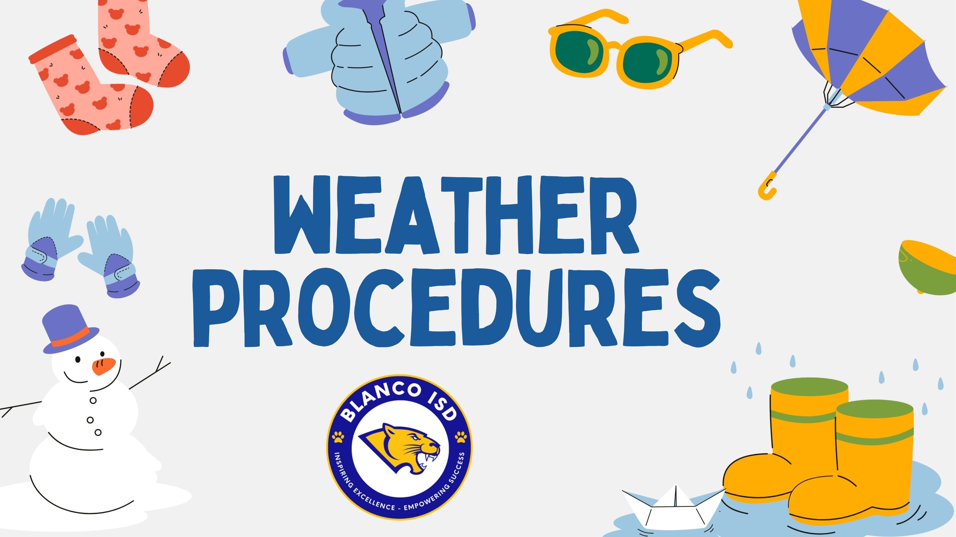 Inclement  Weather Procedures