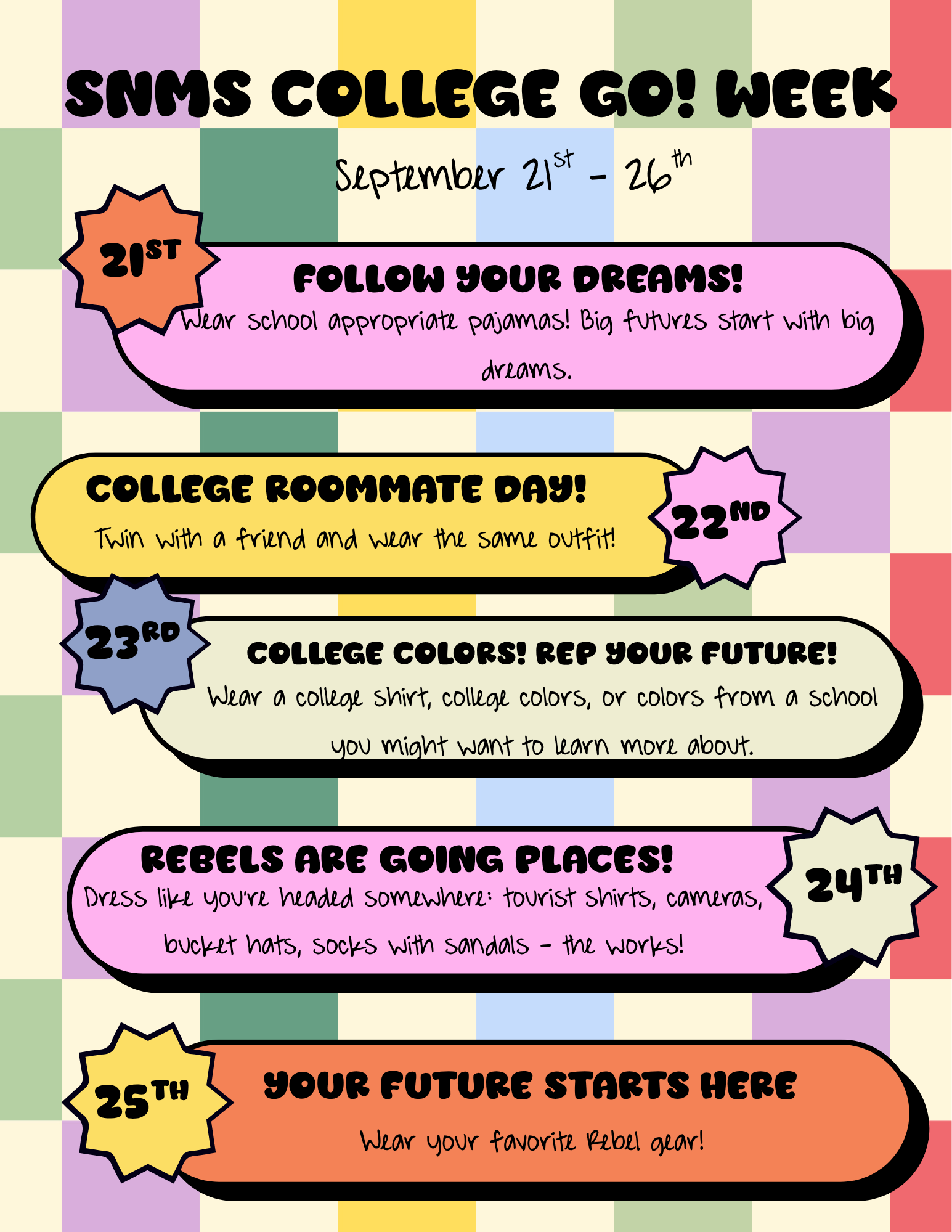 It’s Officially College Go! Week at SNMS! 