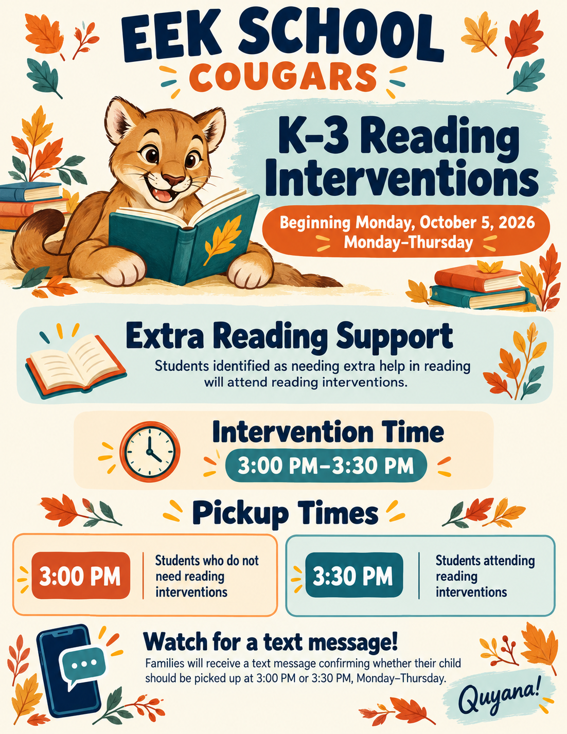 Reading Interventions Start Today for K-3 from 3PM-3:30PM