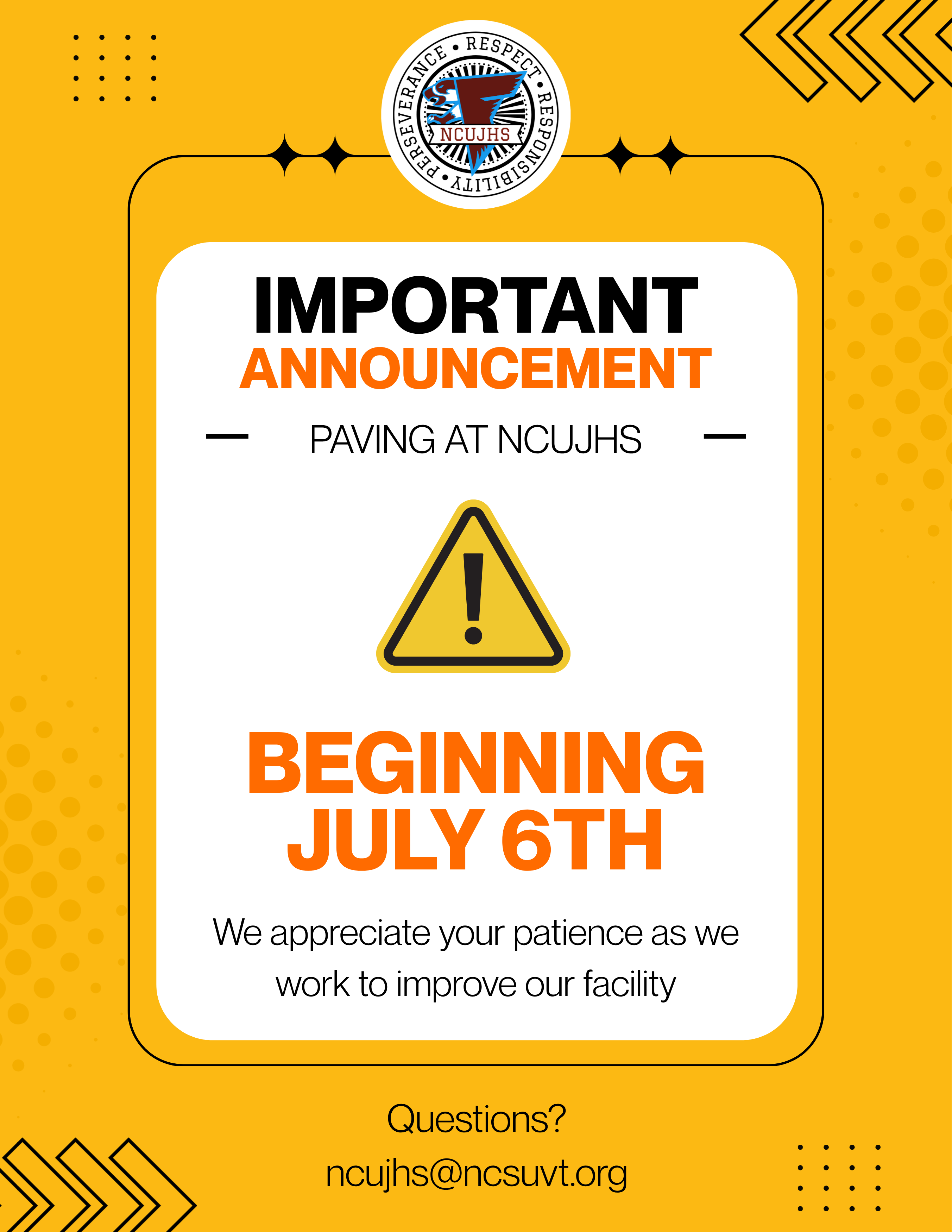Summer Paving at NCUJHS - Beginning July 6th