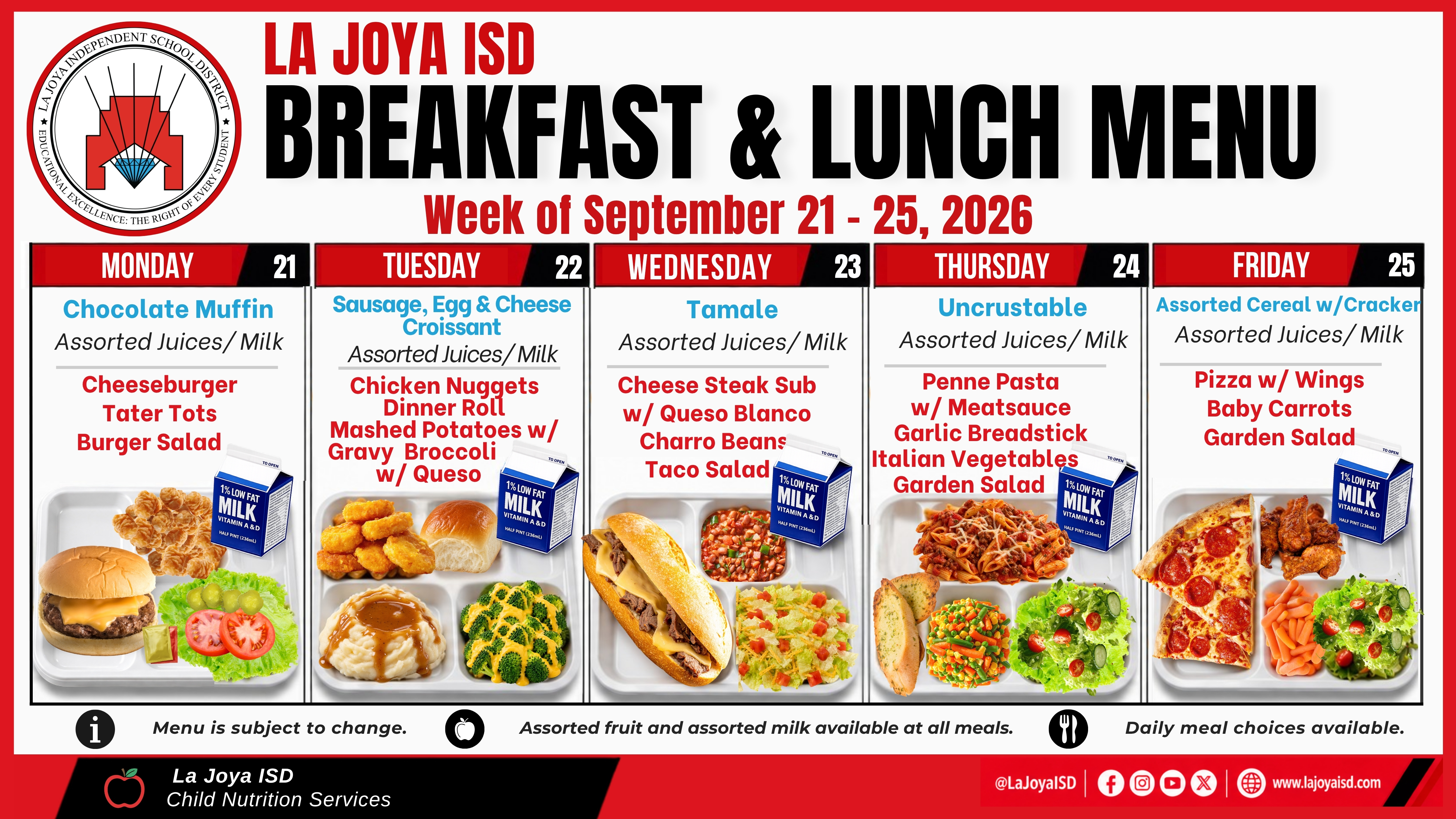 🍎🍽️ La Joya ISD Families, the Breakfast & Lunch Menu for the week of September 21–25 is here!