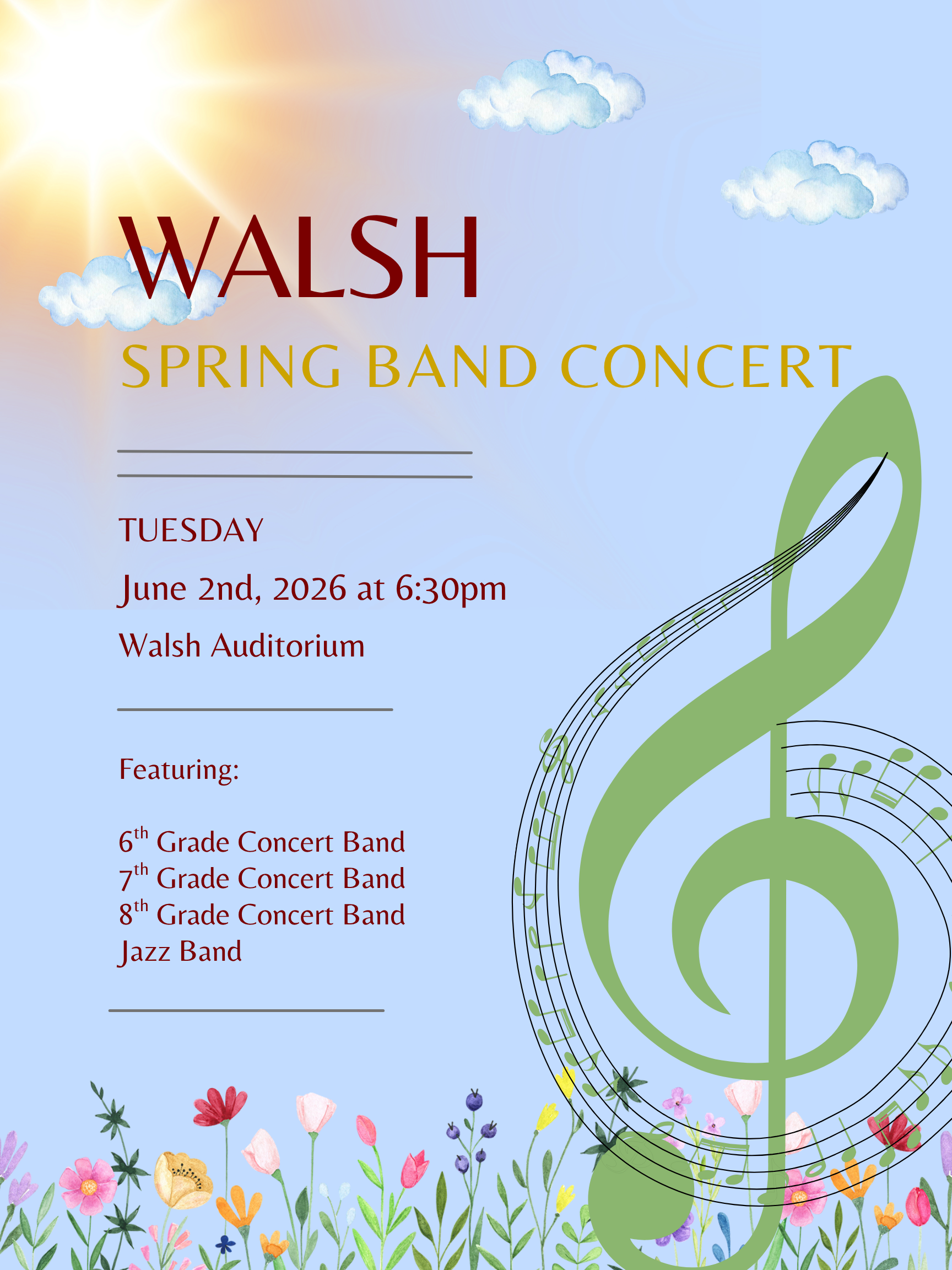 Walsh Spring Band Concert - June 2nd at 6:30 PM
