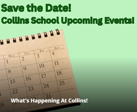 What's Happening at Collins