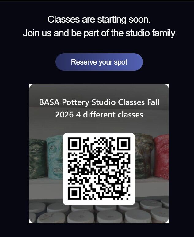 BASA Pottery Studio announces Fall 2026 classes with a QR code for reservations.