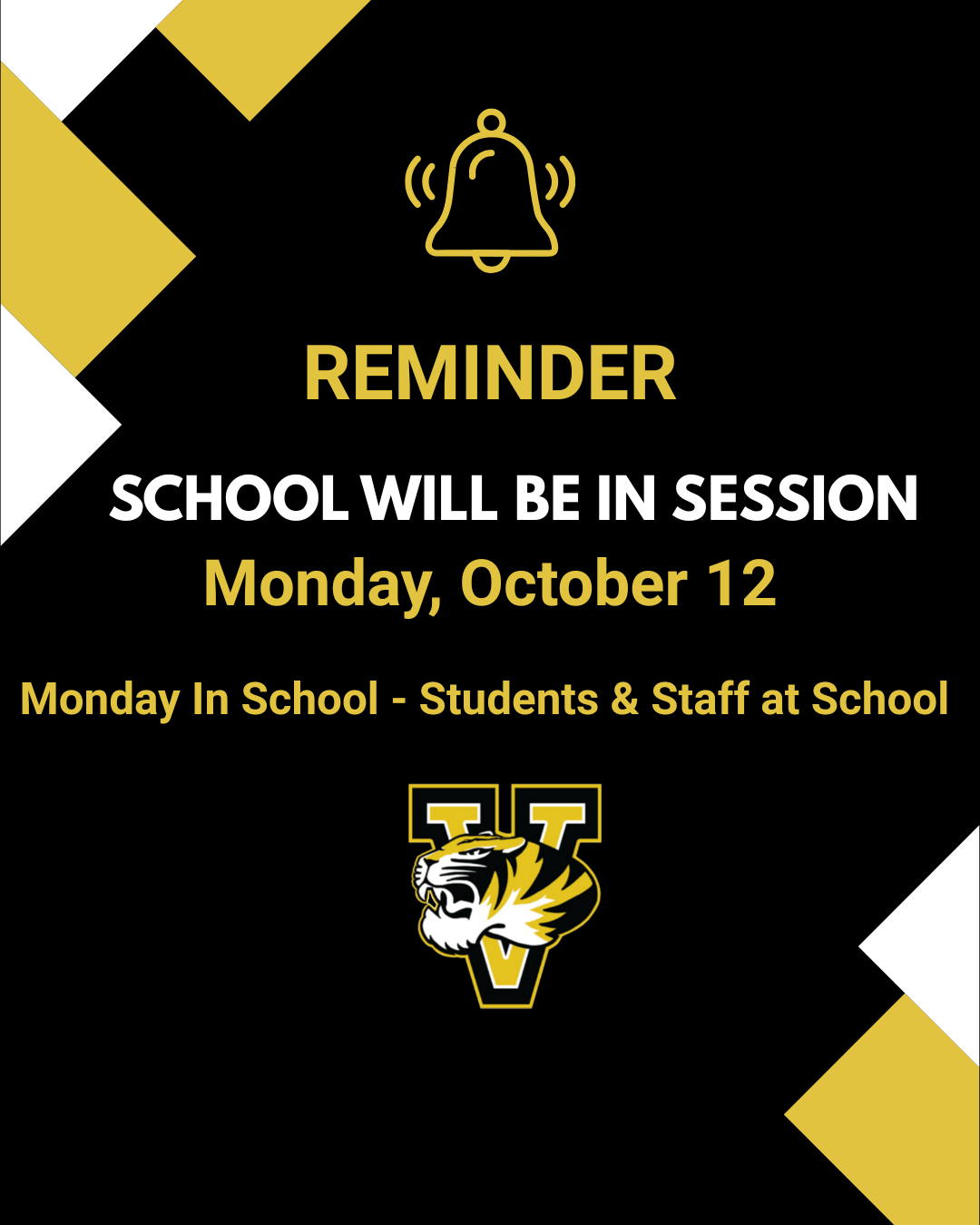 MCR2 Reminder: Monday In School Next Monday  - Students & Staff at School Monday, October 12, 2026
