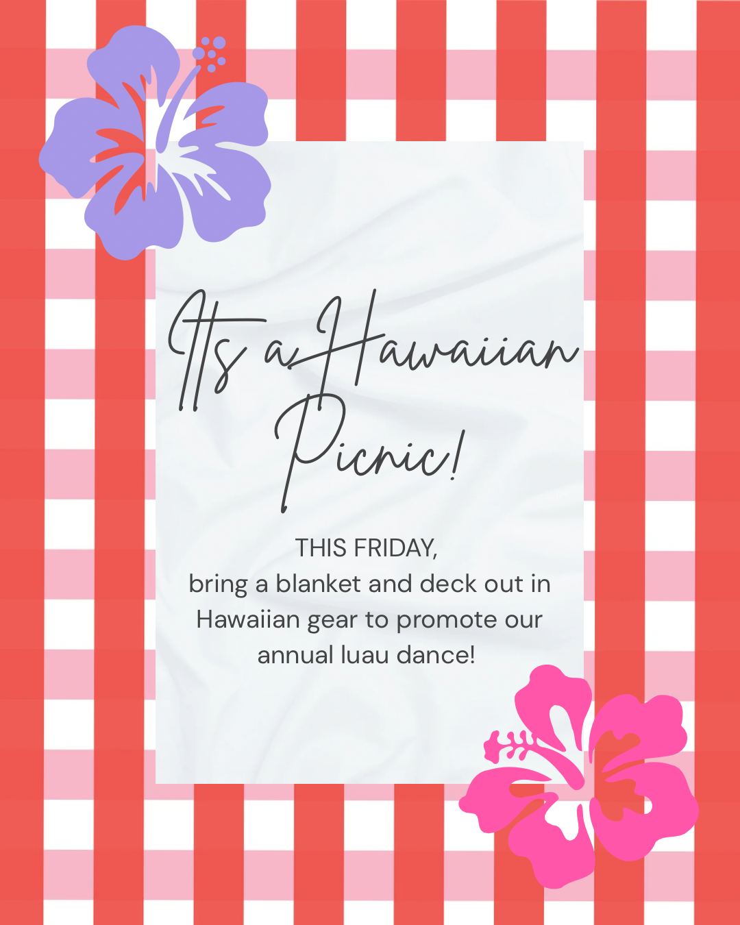 Friday at Lunch - It's a Hawaiian Picnic