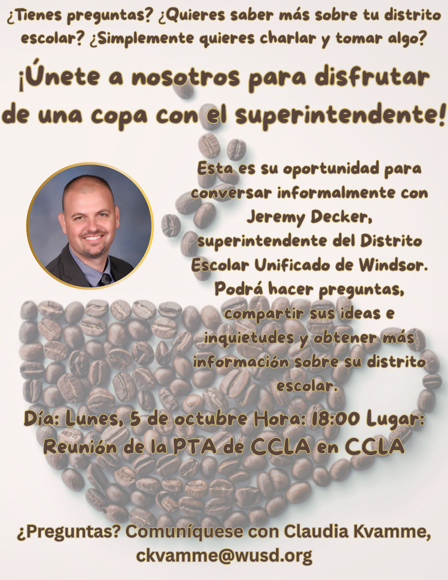 A flyer inviting the community to a coffee chat with Windsor Unified School District Superintendent Jeremy Decker on October 5.