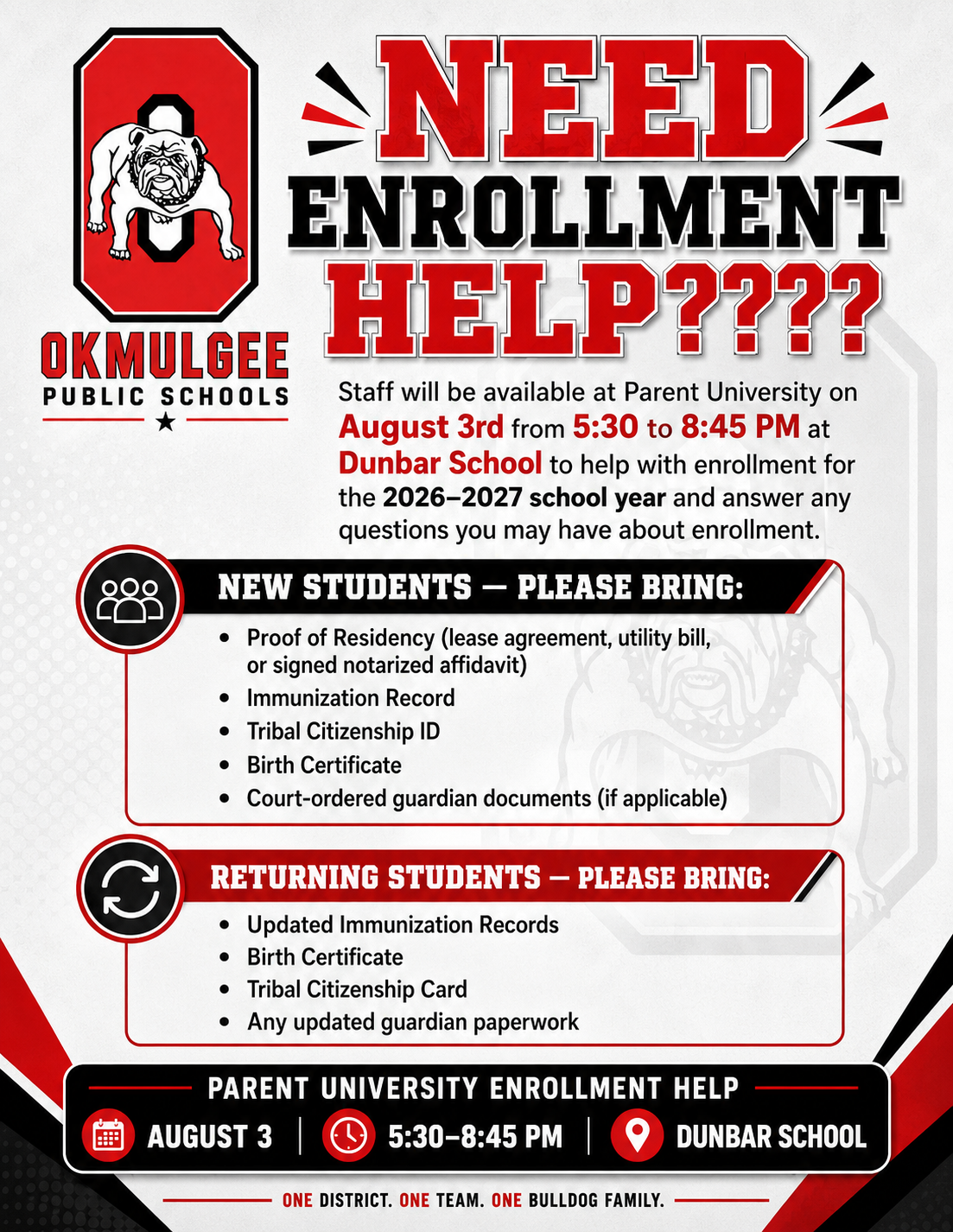 Enrollment Help - August 3rd at Parent University 