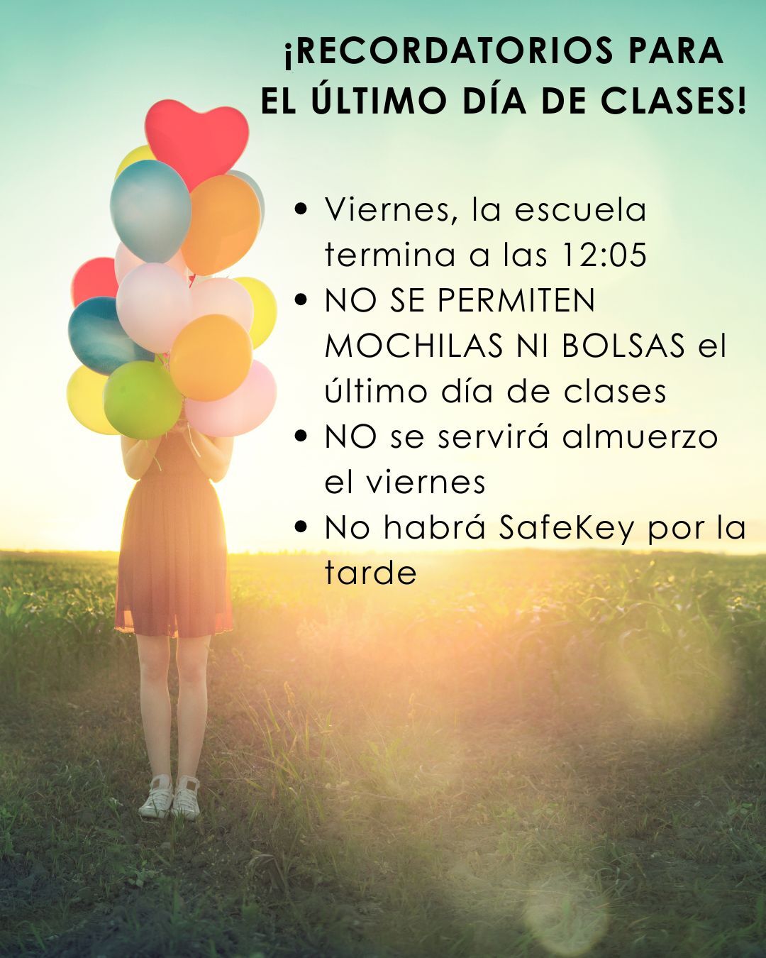 A person holds a bouquet of colorful balloons against a sunset sky, with text announcing school reminders.