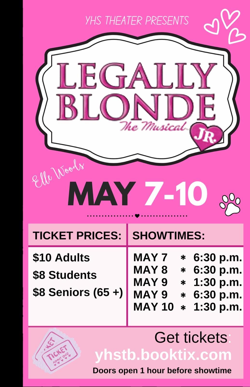 Poster for YHS Theater's production of Legally Blonde Jr., featuring show dates May 7-10.