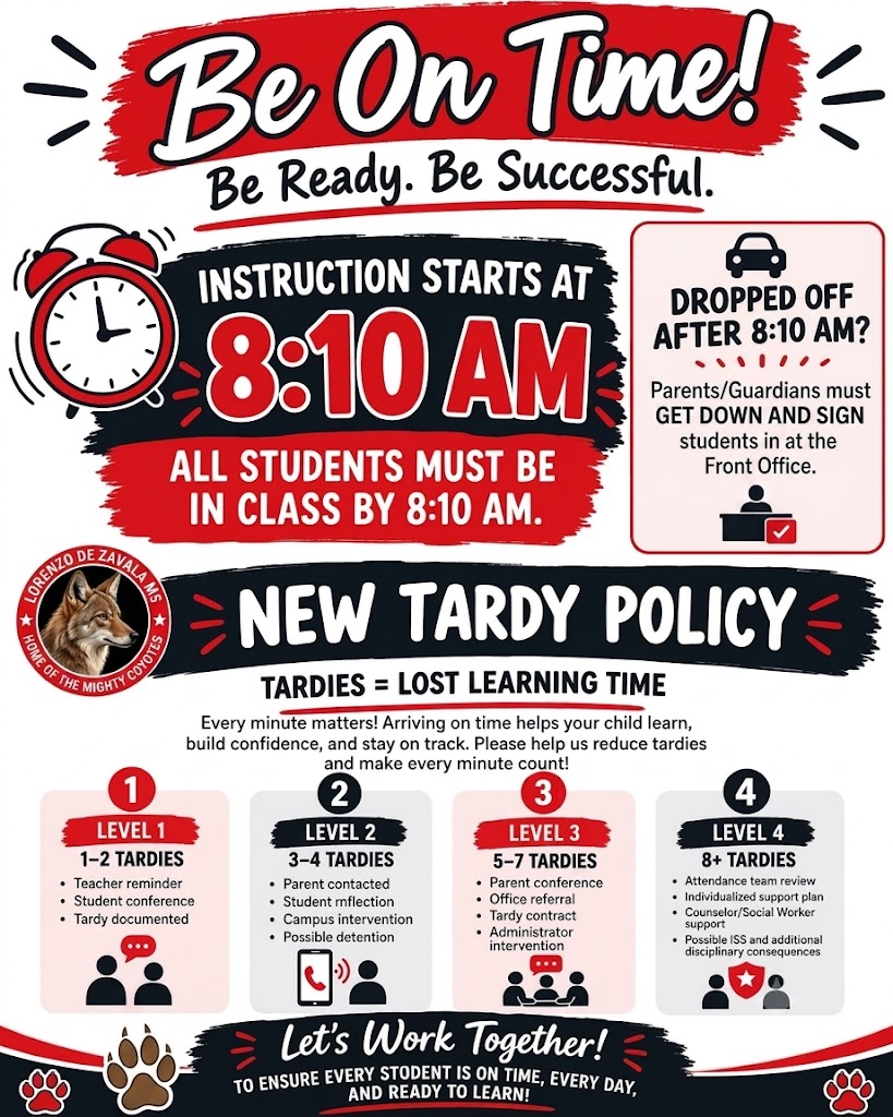 ⏰ Important Update: New Tardy Policy & Drop-Off Procedures at Lorenzo De Zavala MS