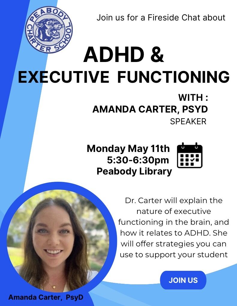 May 11th PTSO & Fireside Chat- Topic- ADHD & Executive Functioning