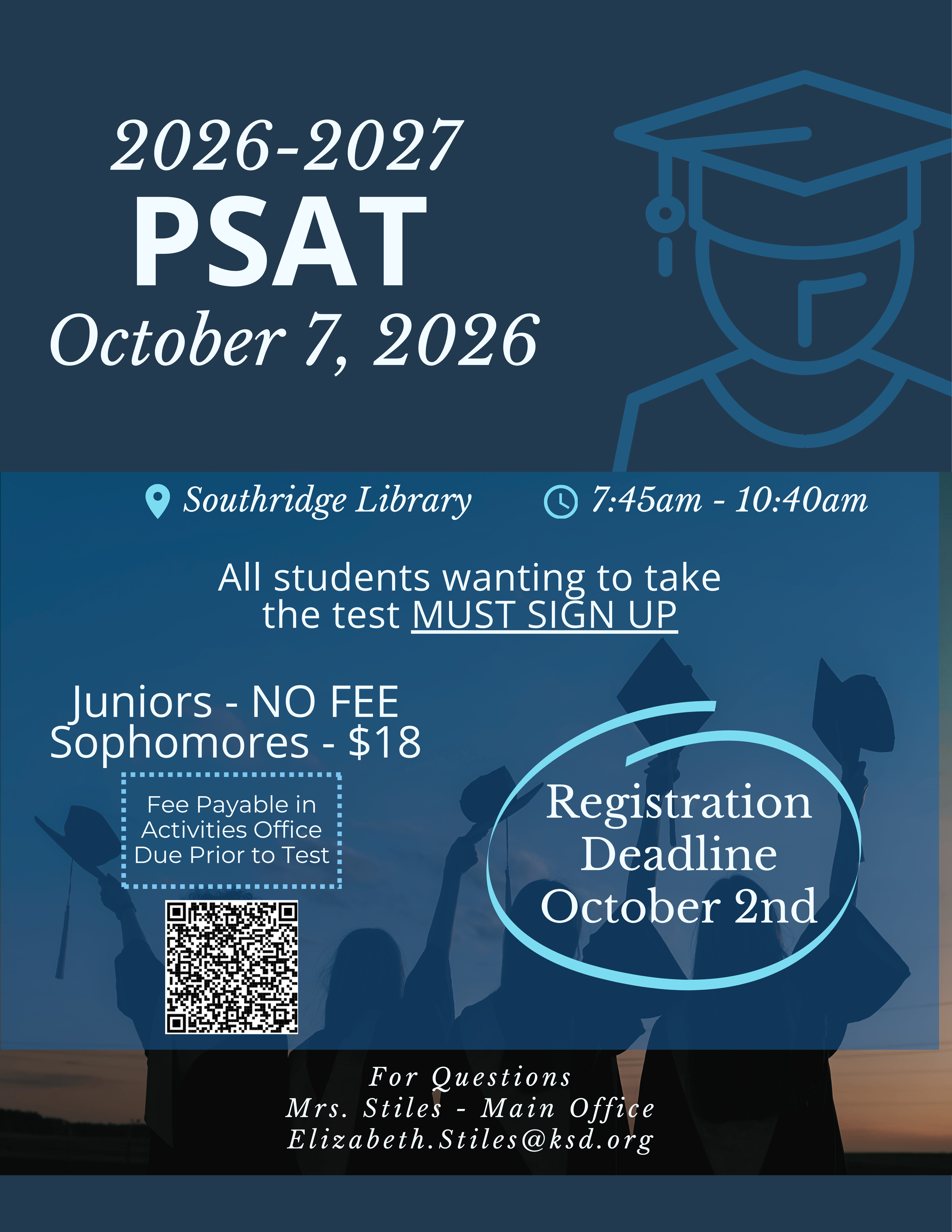 Register now for the PSAT! The deadline is October 2nd. The exam will be held on October 7th.