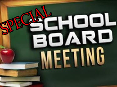 NOTICE OF SPECIAL OFFICIAL MEETING OF THE BOARD OF EDUCATION