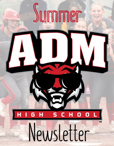 ADM High School Summer 2026 Newletter
