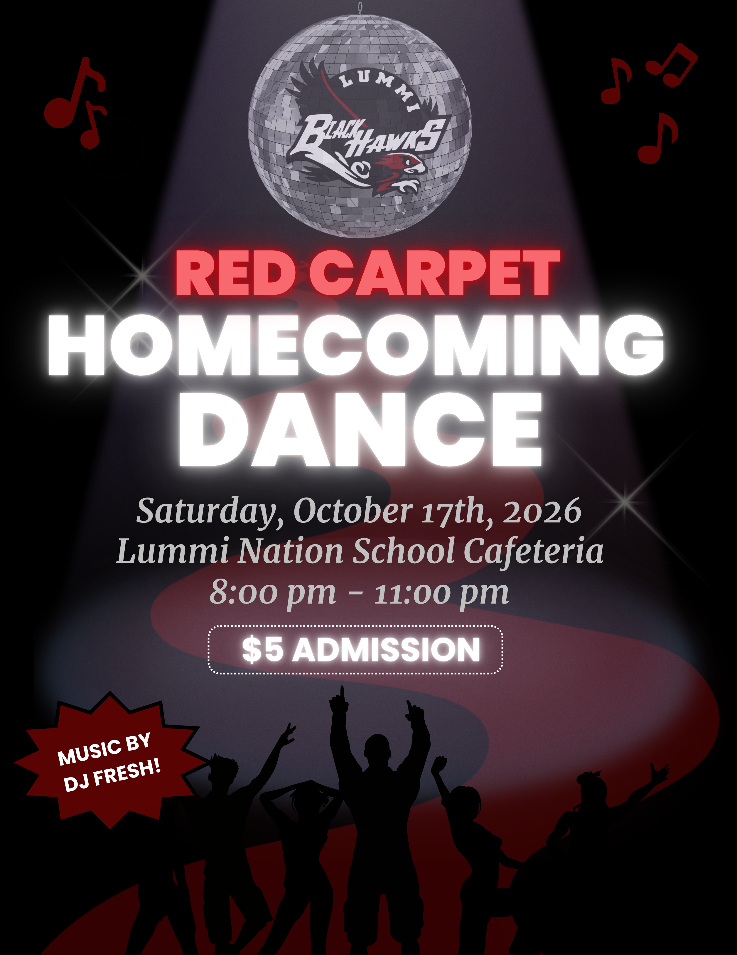 Roll Out the Red Carpet! Homecoming Dance — October 17