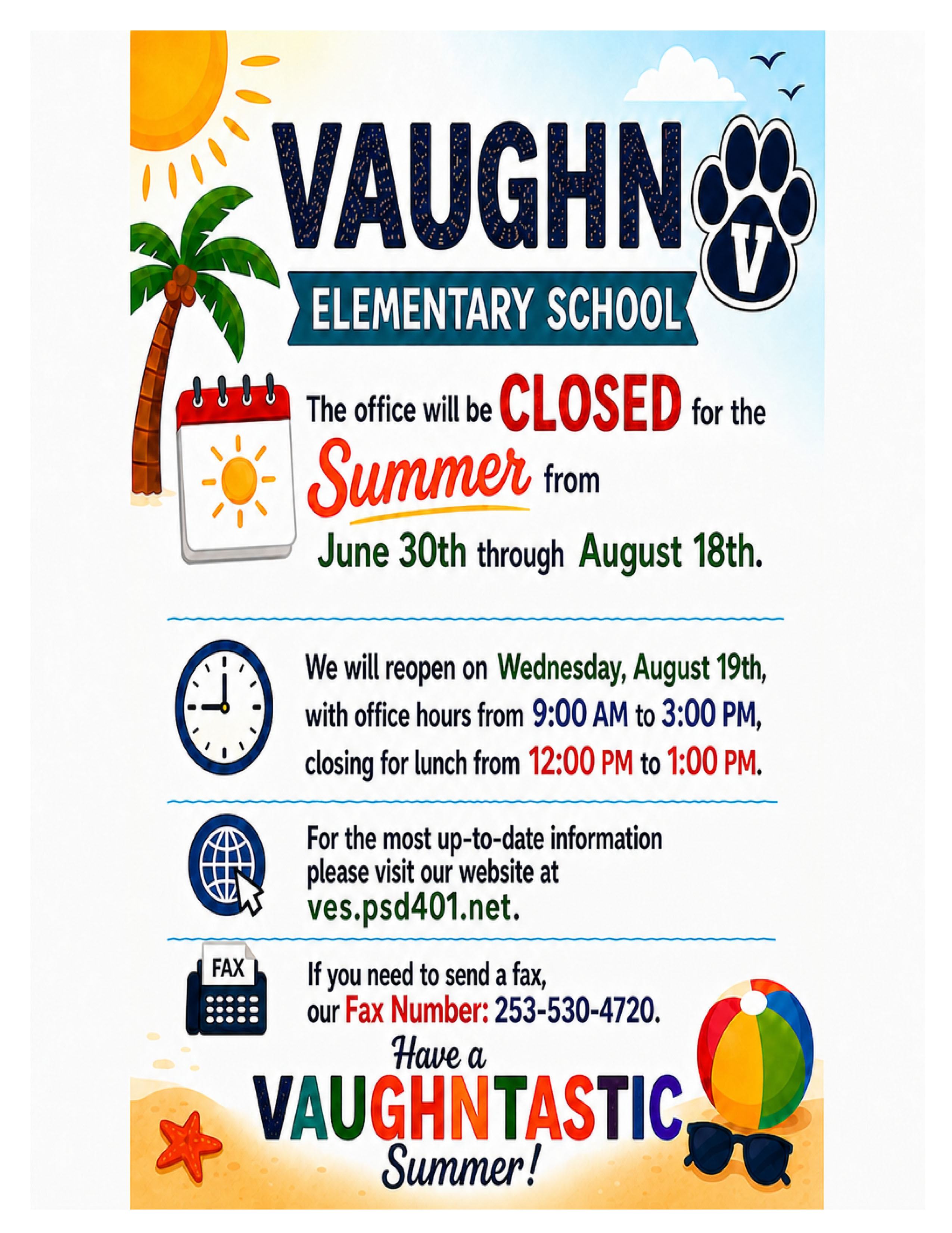 Vaughn Office Summer Hours 