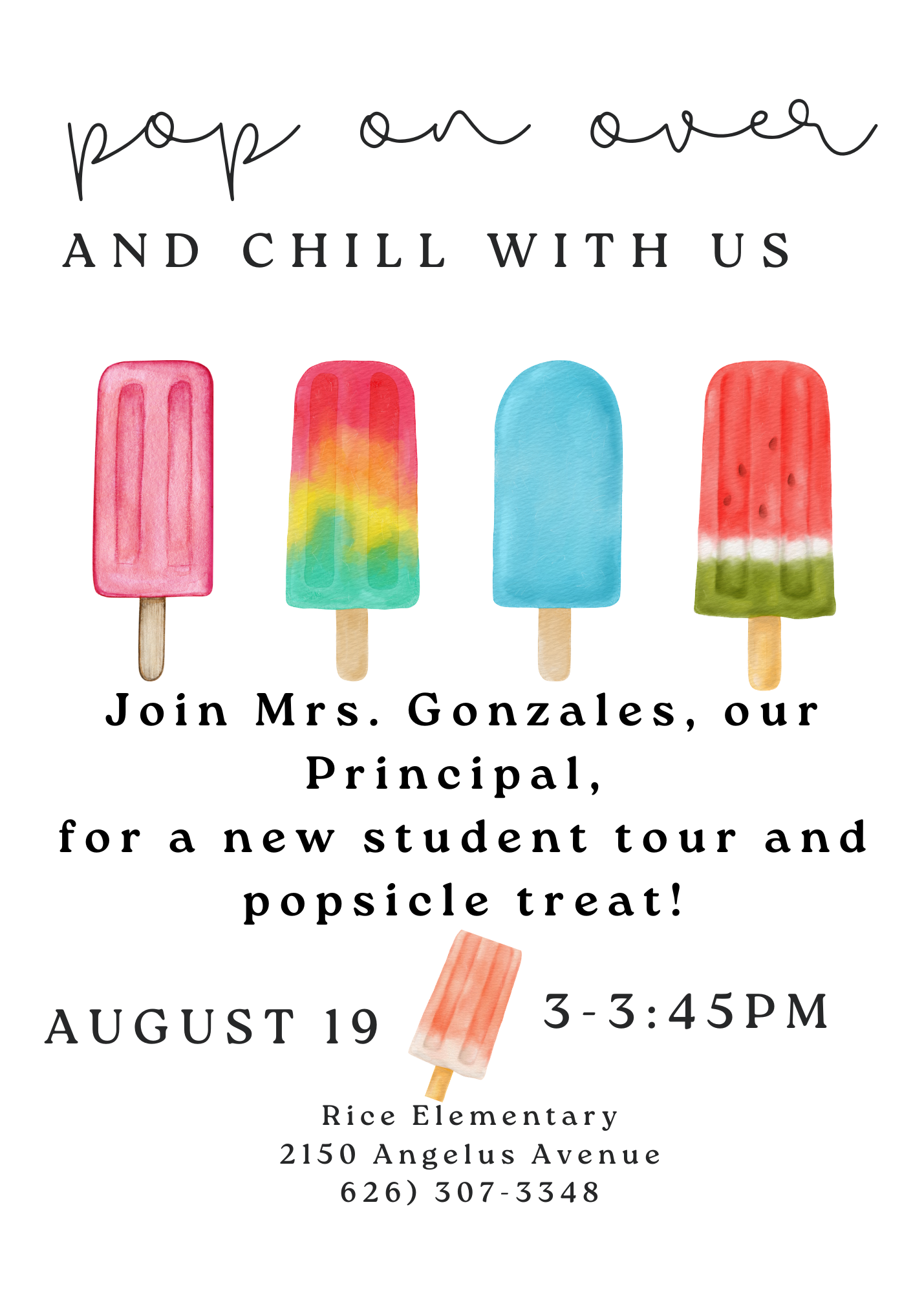Popsicles With Our Principal-New Student Family Tour