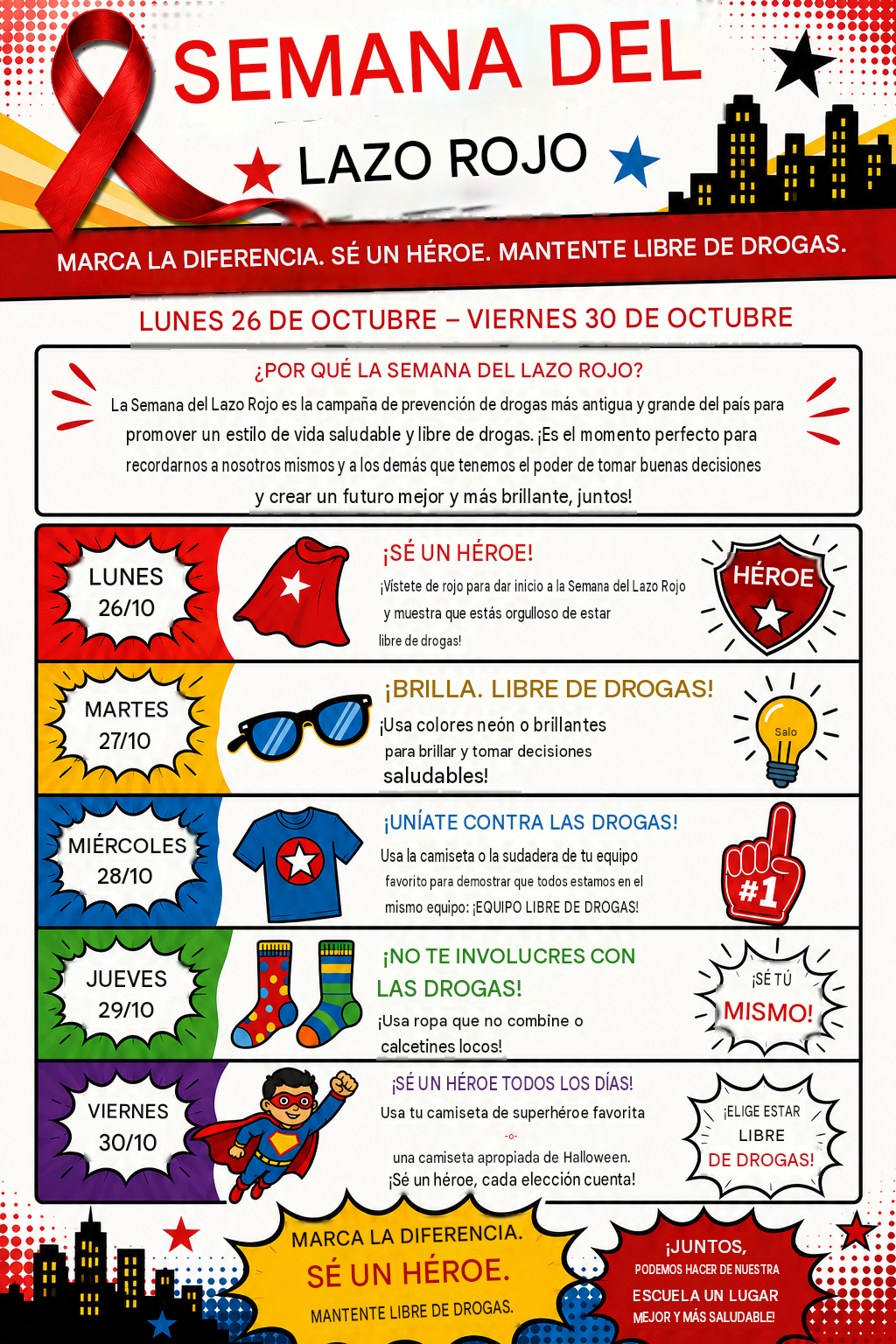 A colorful Spanish flyer outlines Red Ribbon Week activities from Monday, October 26 to Friday, October 30.