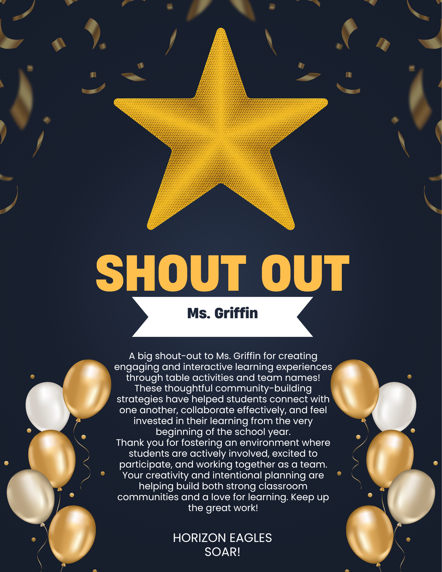 A "Shout Out" graphic with a large gold star, falling confetti, and balloons, celebrating Ms. Griffin.