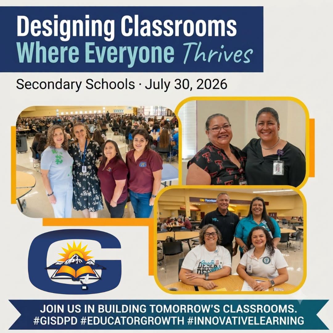 GISD Educators Design Classrooms Where Every Student Can Thrive