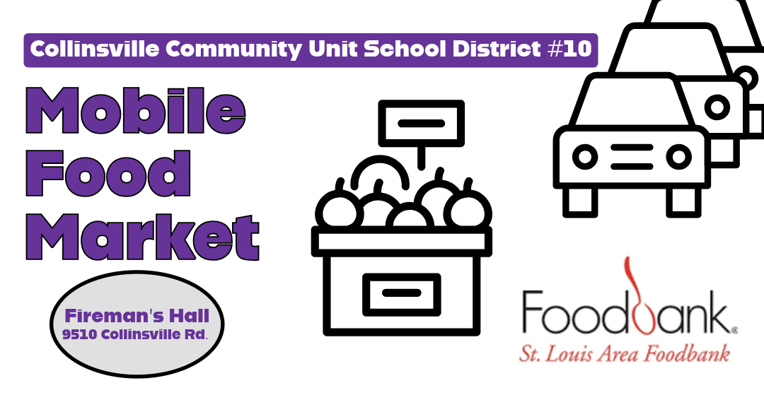 CUSD 10 Will Host Mobile Food Market with St. Louis Area Foodbank on October 16