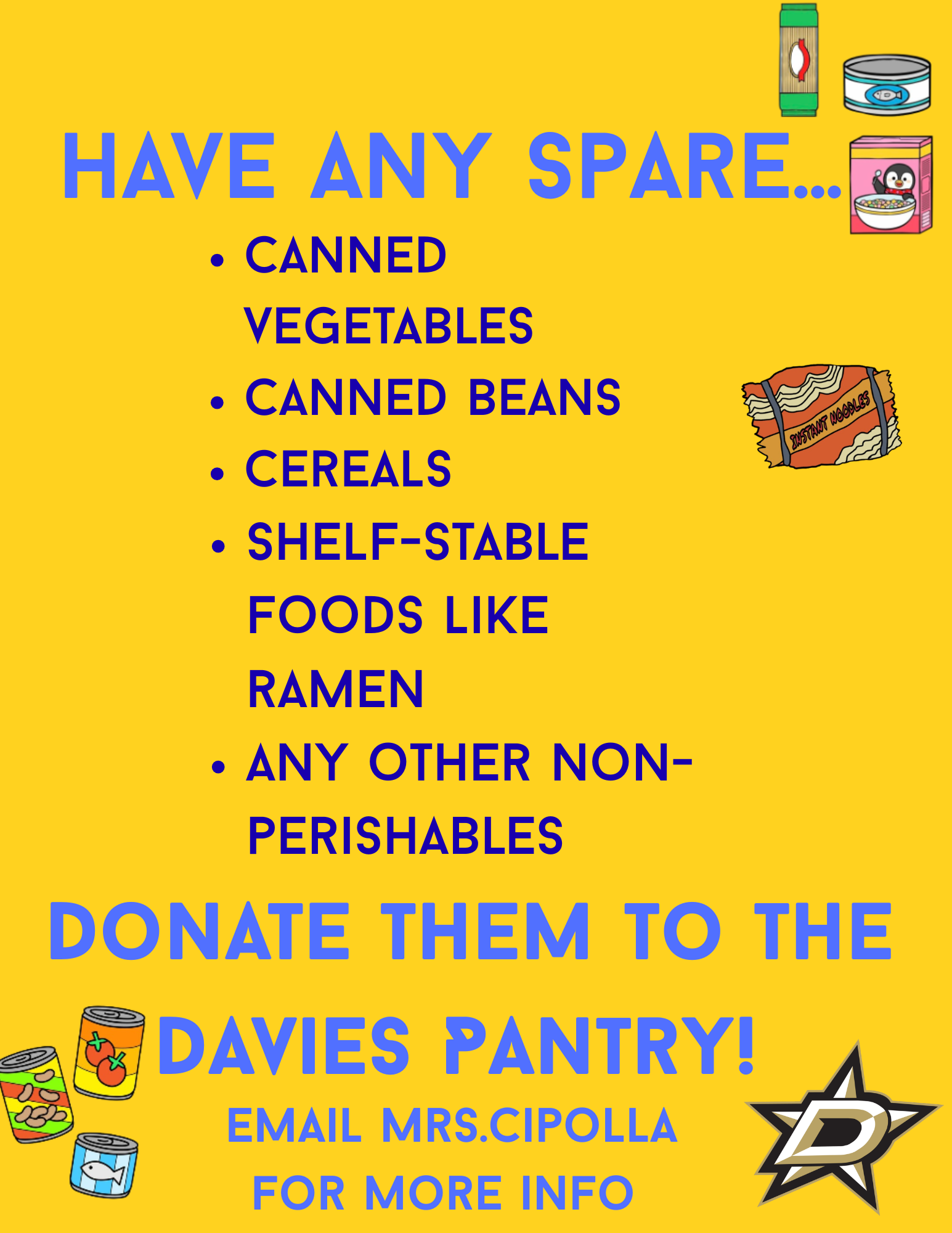 A yellow informational flyer asking for food donations with illustrations of canned goods, cereal, and ramen.