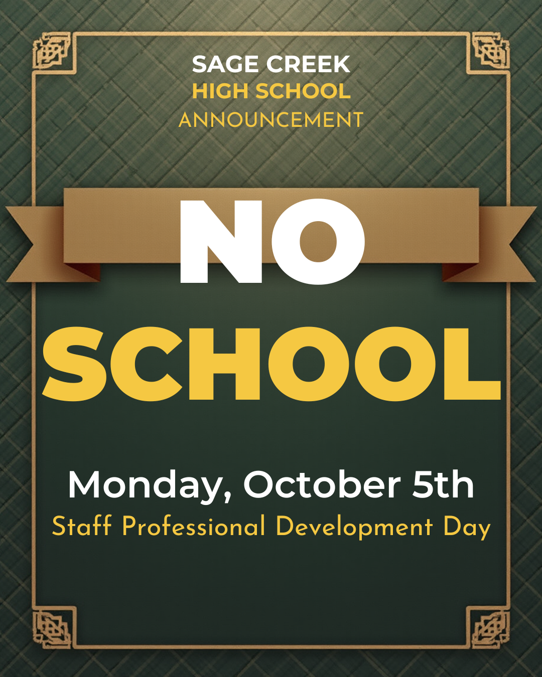REMINDER: No School on Monday, October 5 - Staff Professional Development Day
