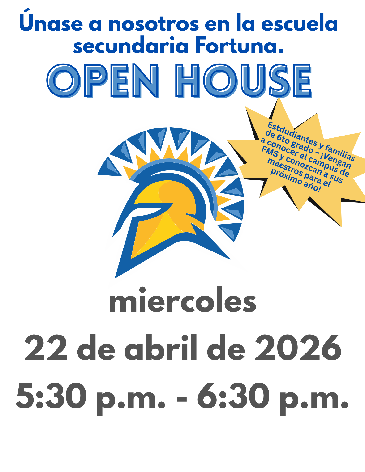 Fortuna High School Open House invitation with a Spartan helmet logo.