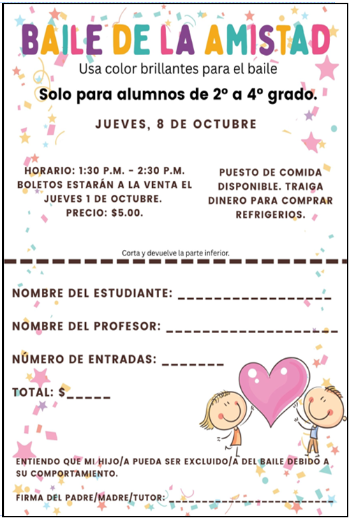 A colorful Spanish flyer for a school dance titled 'Baile de la Amistad' with event details and a tear-off permission slip.