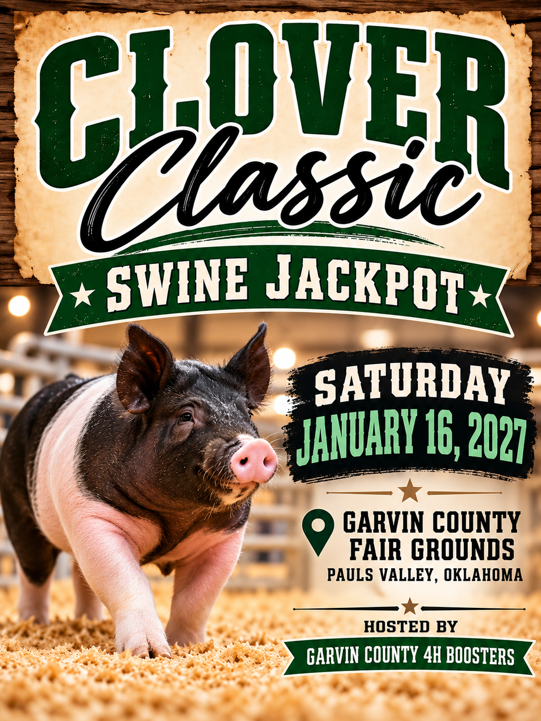 Garvin County 4H Clover Classic Swine Jackpot 
